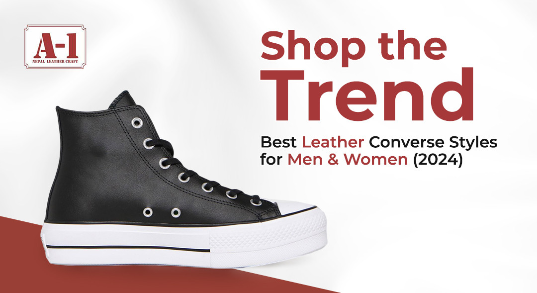 Shop the Trend: Best Leather Converse Styles for Men & Women (2024)