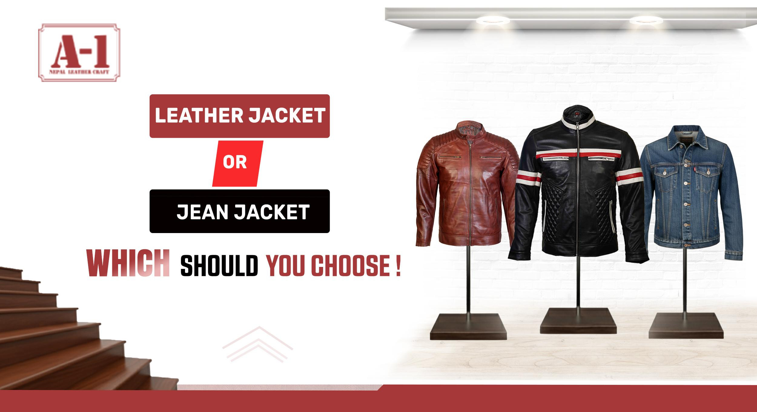Leather Jacket or Jean Jacket For Men | Which Should You Choose